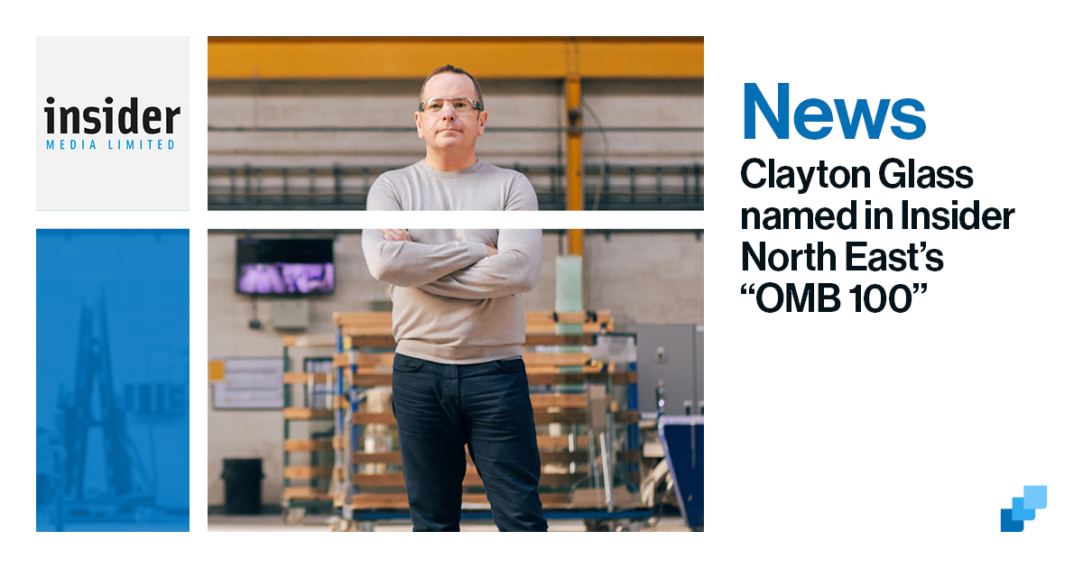 A cover image for a piece about Clayton Glass' naming in Insider Media's top 100 owner-managed businesses (Ryan Green pictured).